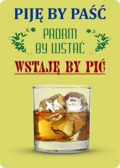 TABLICZKA PIJĘ BY PAŚĆ - 20x28 cm